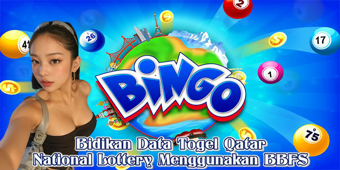 Bidikan Data Togel Qatar National Lottery Menggunakan BBFS